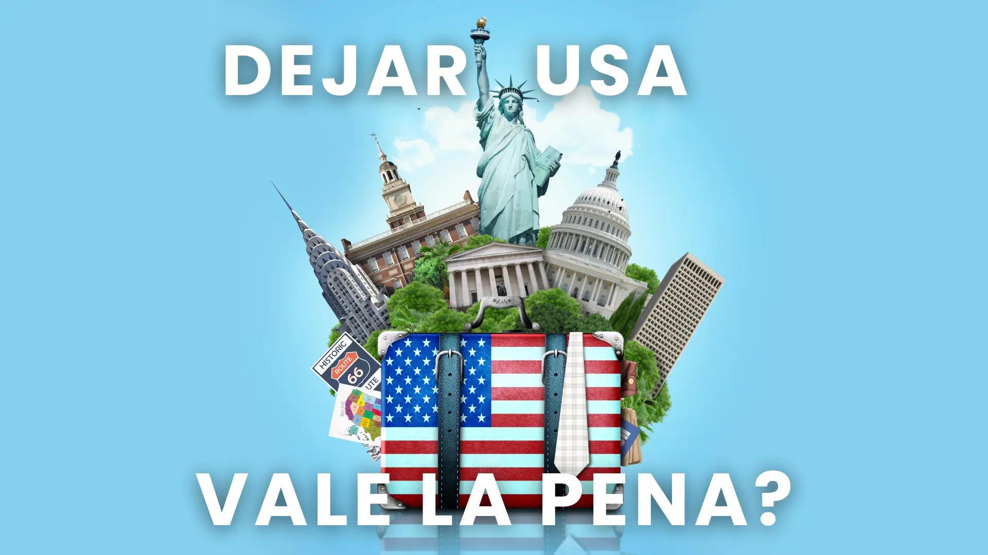Dejar estados unidos vale la pena
