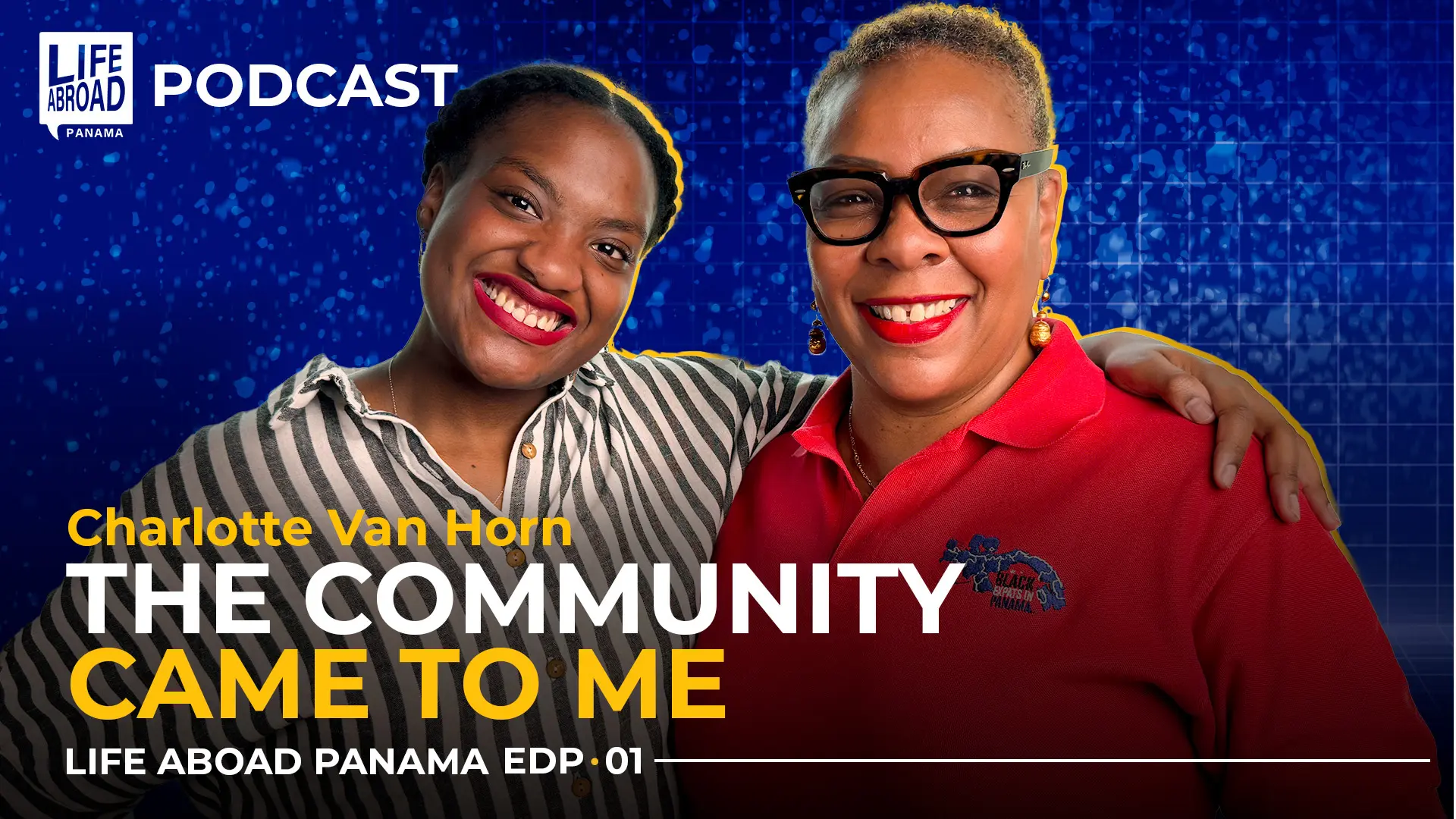 Encontrando una nueva vida en la comunidad de expatriados de Panama con Charlotte Van Horn