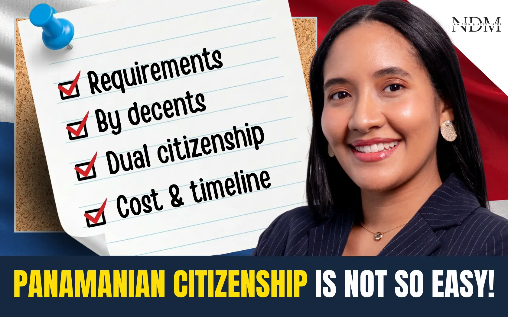 Panama citizenship guide by NDM immigration lawyers: naturalization requirements, dual citizenship, investment and descent routes. Book your consultation today.